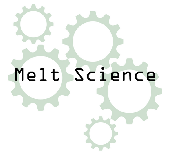 Melt Science